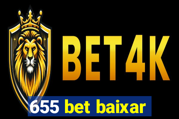 655 bet baixar